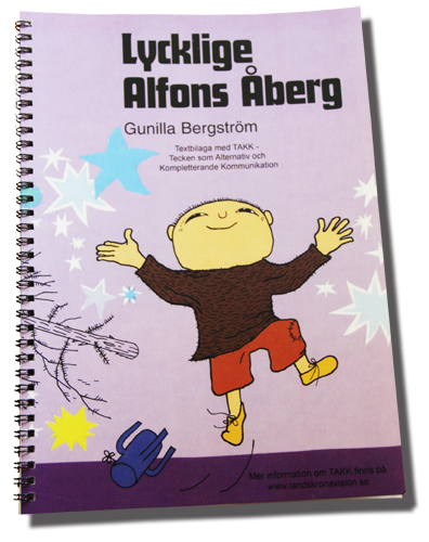 Lycklige Alfons Åberg med tecken (ej illustrerad) - BOK